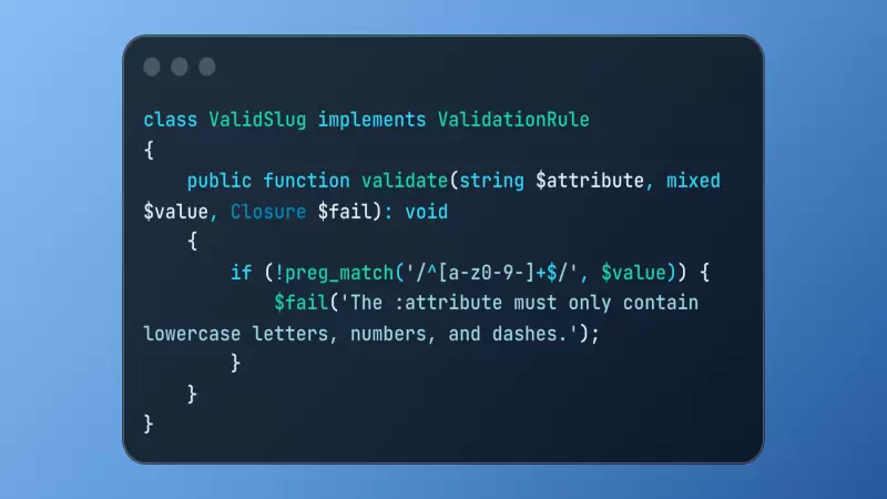 Laravel Custom Validation Rules for Enhanced Data Integrity