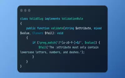 Laravel Custom Validation Rules for Enhanced Data Integrity